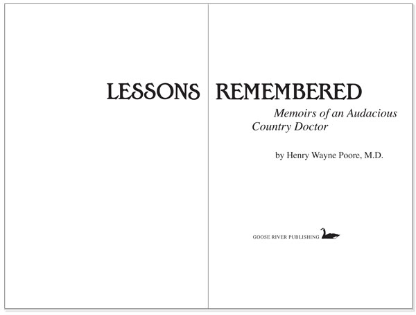 Title page of "Lessons Remembered" by Henry W. Poore M.D.
