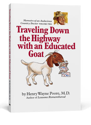 One of the books we designed with cover art by Robert Jacobson. The book is titled, Traveling Down the Highway with and educated goat, by Dr. Henry Poore, M.D.