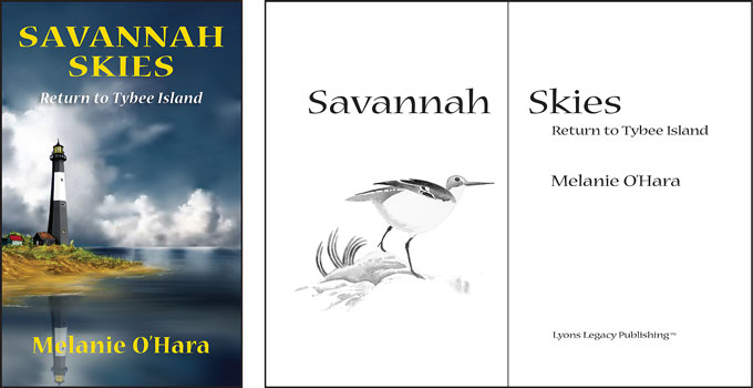 Savannah Skies: Return to Tybee Island by Melanie O'Hara front cover and title-page spread